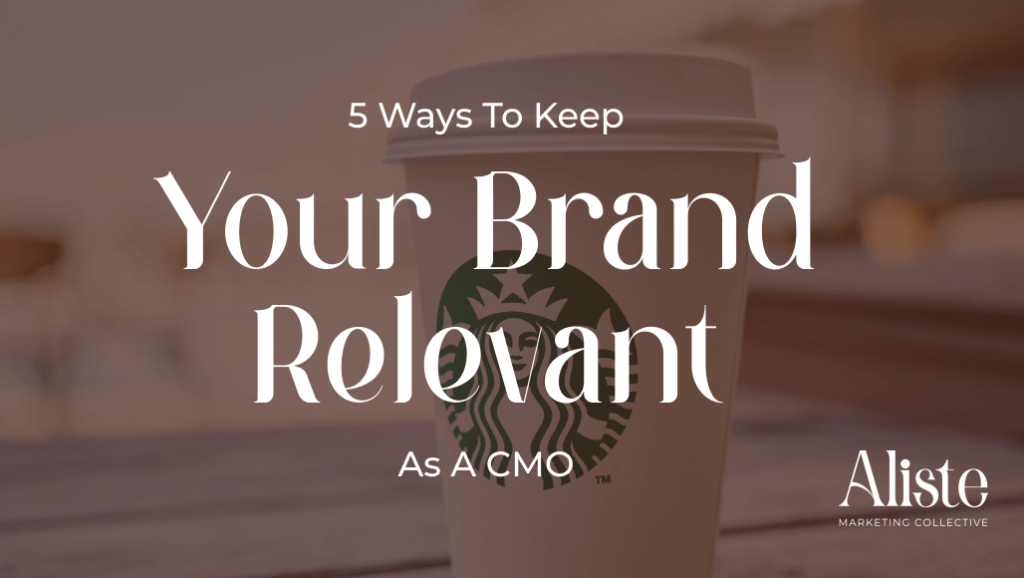 Keep your brand relevant